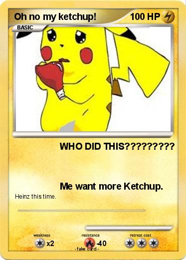 Pokemon Oh no my ketchup!