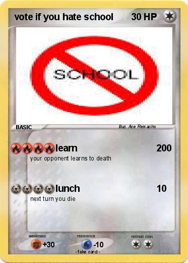 Pokemon vote if you hate school