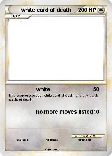 Pokemon white card of death