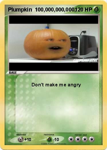 Pokemon Plumpkin  100,000,000,000,