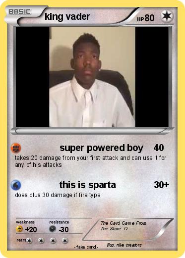 Pokemon king vader