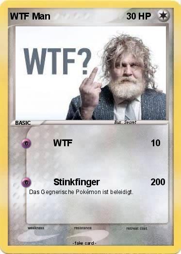 Pokemon WTF Man