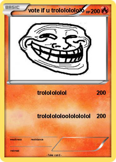 Pokemon vote if u trolololololo