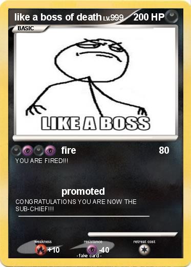 Pokemon like a boss of death