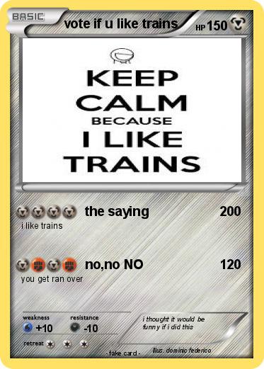 Pokemon vote if u like trains
