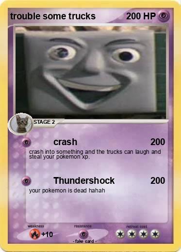 Pokemon trouble some trucks