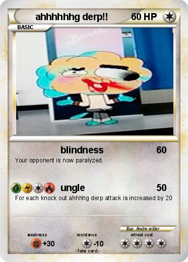 Pokemon ahhhhhhg derp!!