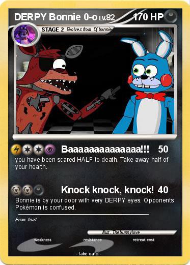 Pokemon DERPY Bonnie 0-o