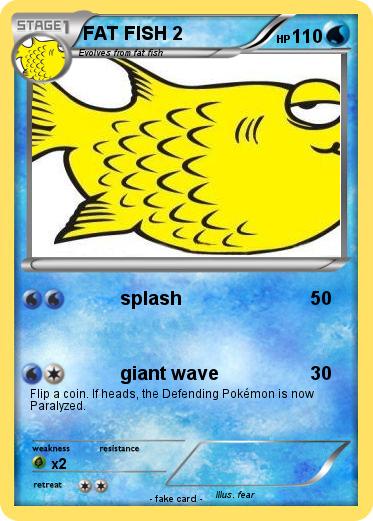 Pokemon FAT FISH 2