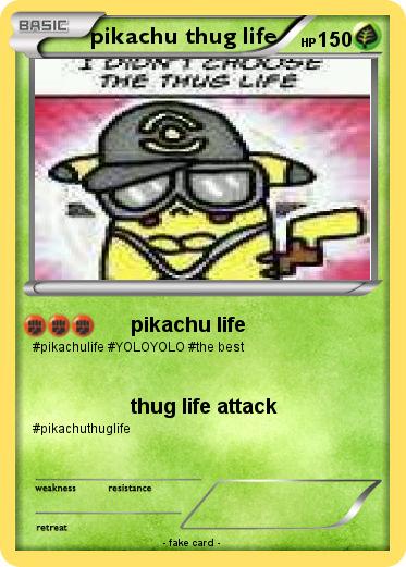 Pokemon pikachu thug life