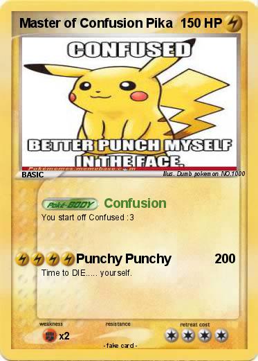 Pokemon Master of Confusion Pika