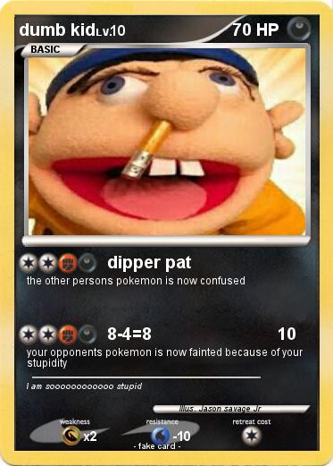 Pokemon dumb kid
