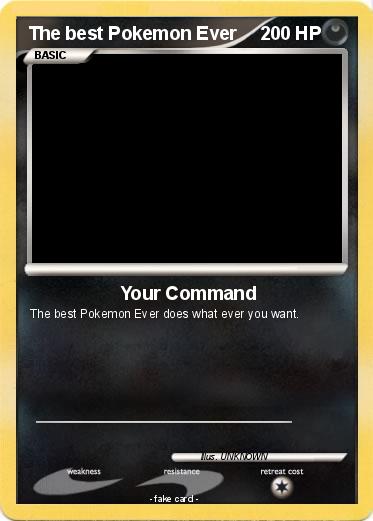 Pokemon The best Pokemon Ever