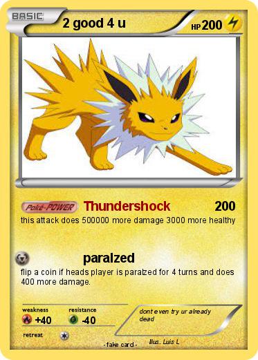 Pokemon 2 good 4 u