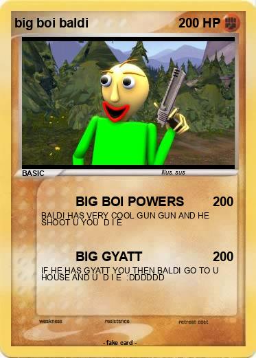 Pokemon big boi baldi