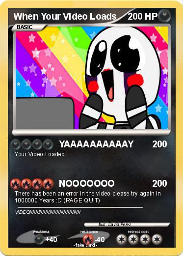 Pokemon When Your Video Loads