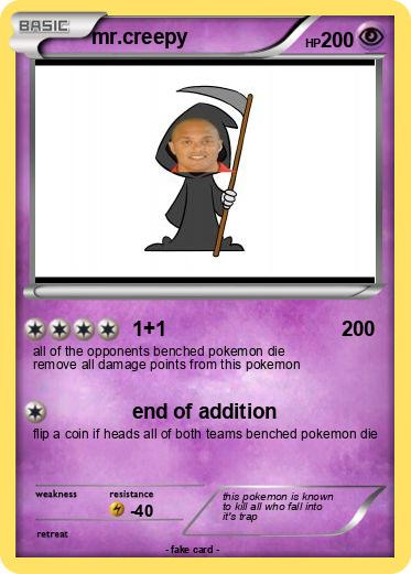 Pokemon mr.creepy