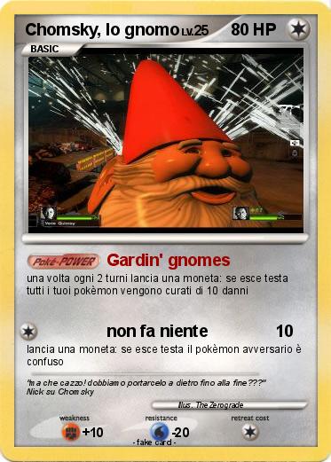 Pokemon Chomsky, lo gnomo