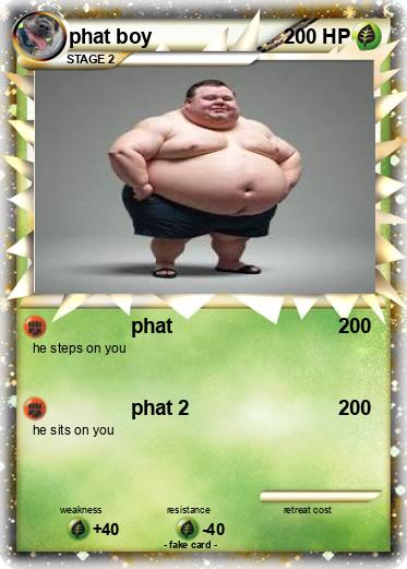 Pokemon phat boy
