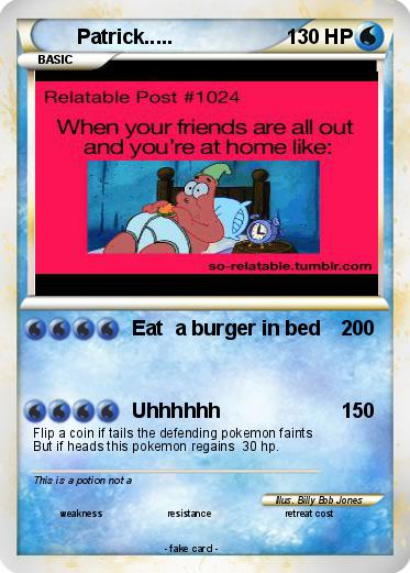 Pokemon Patrick.....
