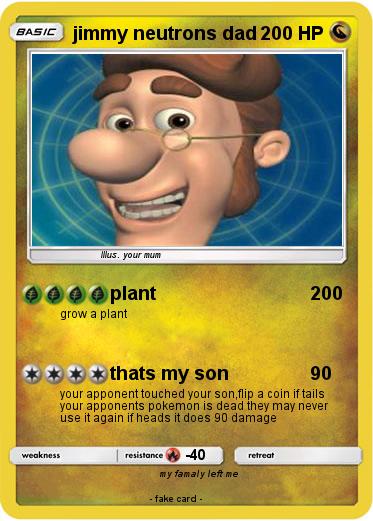 Pokemon jimmy neutrons dad