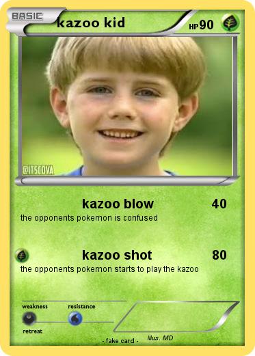 Pokemon kazoo kid