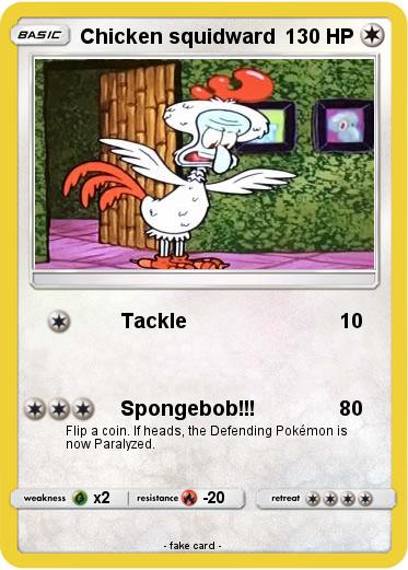 Pokemon Chicken squidward