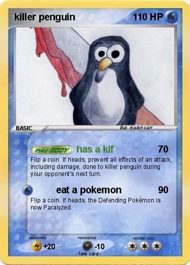 Pokemon killer penguin