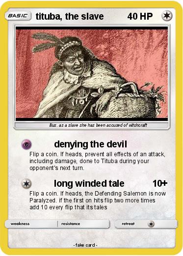Pokemon tituba, the slave