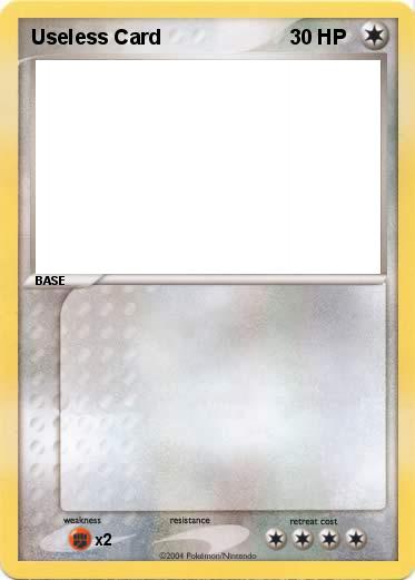 Pokemon Useless Card