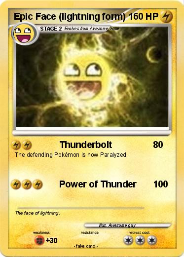 Pokemon Epic Face (lightning form)