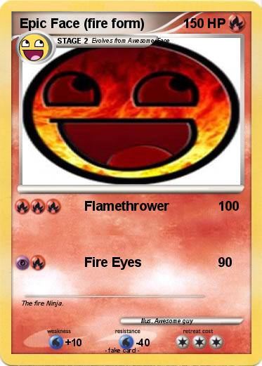 Pokemon Epic Face (fire form)