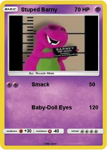 Pokemon Stuped Barny