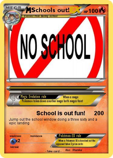 Pokemon Schools out!