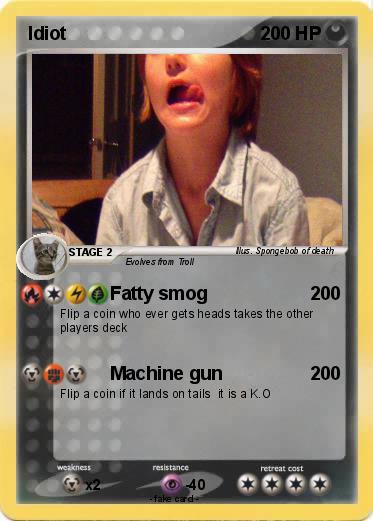 Pokemon Idiot