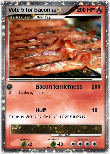 Pokemon Vote 5 for bacon