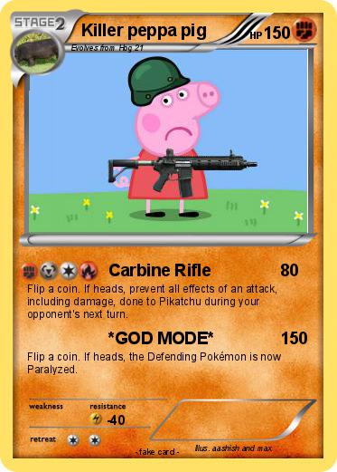 Pokemon Killer peppa pig