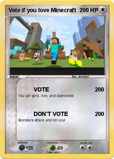 Pokemon Vote if you love Minecraft