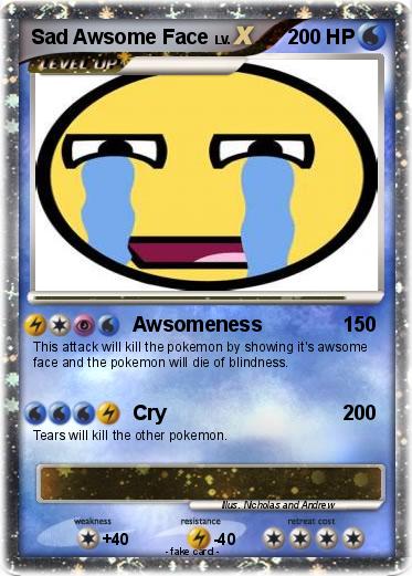 Pokemon Sad Awsome Face