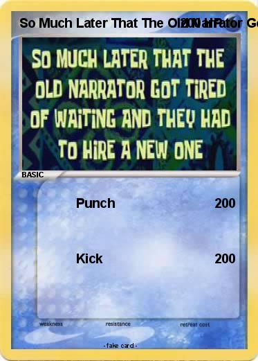 Pokemon So Much Later That The Old Narrator Got Tired Of Waiting And They Had To Hire A New One