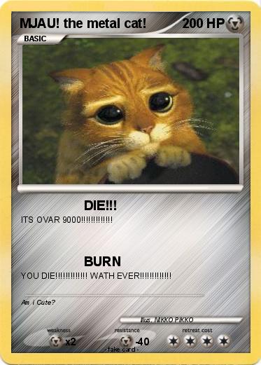 Pokemon MJAU! the metal cat!