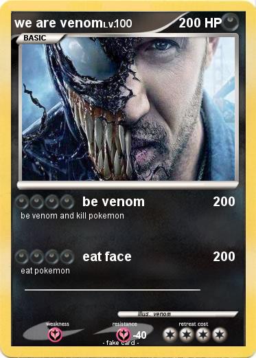 Pokemon we are venom