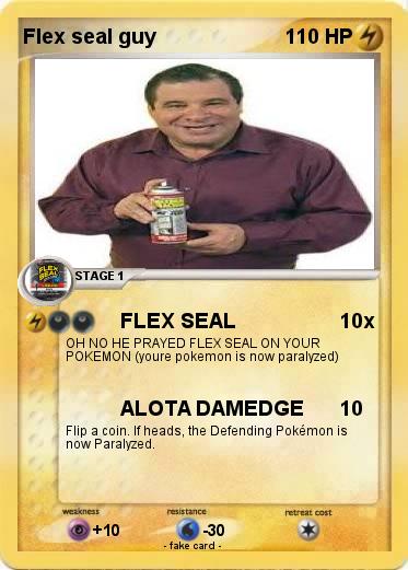 Pokemon Flex seal guy