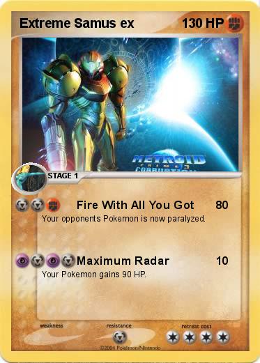 Pokemon Extreme Samus ex
