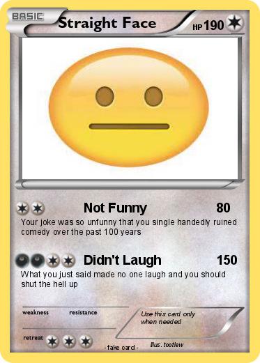 Pokemon Straight Face
