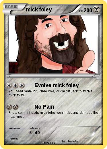Pokemon mick foley