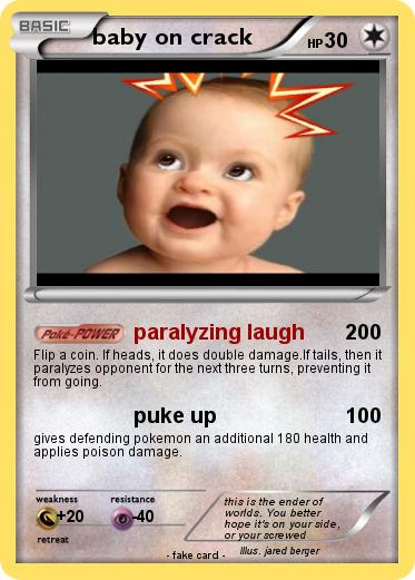 Pokemon baby on crack