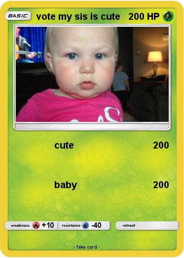 Pokemon vote my sis is cute