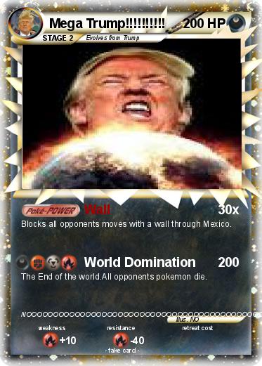 Pokemon Mega Trump!!!!!!!!!!