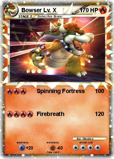 Pokemon Bowser Lv. X